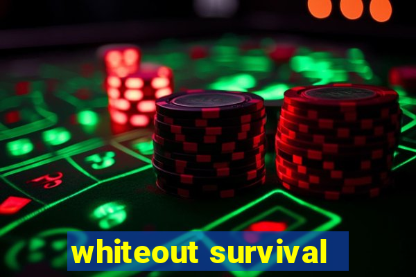 whiteout survival - dicas